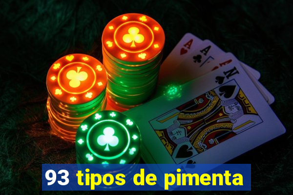 93 tipos de pimenta